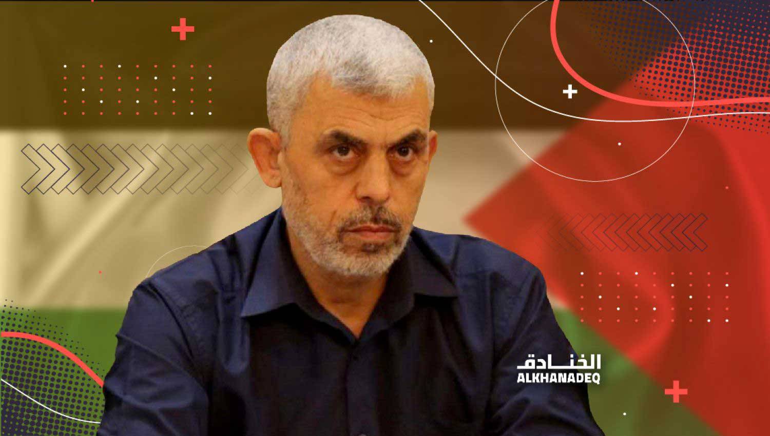 السنوار رئيس المكتب السياسي لحركة حماس